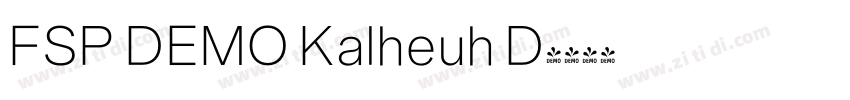 FSP DEMO Kalheuh D字体转换 FSP DEMO Kalheuh D字体转换